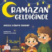 Ramazan Geldiğinde - Hatice Kübra Tongar - Nesil Çocuk Yayınları