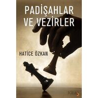 Padişahlar ve Vezirler - Hatice Özkan - Cinius Yayınları