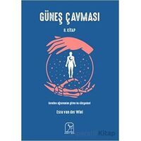 Güneş Çavması - 2 - Esra van der Wiel - Kuzey Işığı Yayınları