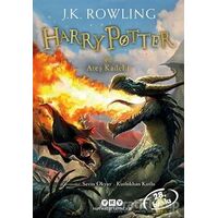 Harry Potter ve Ateş Kadehi - 4 - J. K. Rowling - Yapı Kredi Yayınları