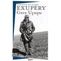 Gece Uçuşu - Antoine de Saint-Exupery - Zeplin Kitap