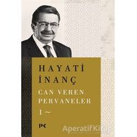 Can Veren Pervaneler - 1 - Hayati İnanç - Profil Kitap