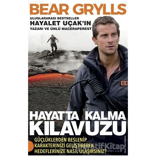 Hayatta Kalma Kılavuzu - Bear Grylls - Portakal Kitap