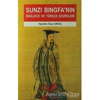 Sunzi Bingfanın İngilizce ve Türkçe Çevirileri - Hayrettin ihsan Erkoç - Kriter Yayınları