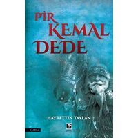 Pir Kemal Dede - Hayrettin Taylan - Çınaraltı Yayınları