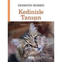 Kedinizle Tanışın - Desmond Morris - Yapı Kredi Yayınları
