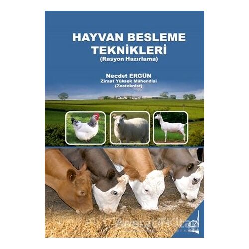 Hayvan Besleme Teknikleri - Necdet Ergün - Boğaziçi Yayınları