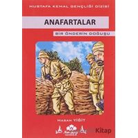 Anafartalar - Bir Önderin Doğuşu - Hasan Yiğit - Narçiçeği Yayıncılık