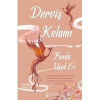 Derviş Kelamı - Funda Uçuk Er - Hayykitap