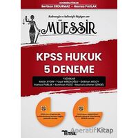 Müessir KPSS Hukuk 5 Deneme - Mustafa Ahmet Şengel - Temsil Kitap