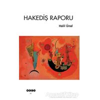 Hakediş Raporu - Halil Ünal - Hece Yayınları