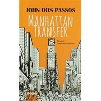 Manhattan Transfer - John Dos Passos - Hece Yayınları