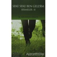 Seke Seke Ben Geldim - Sekmeler 2 - M. Kayahan Özgül - Hece Yayınları