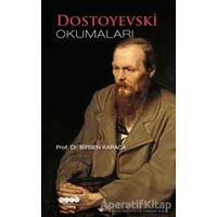 Dostoyevski Okumaları - Birsen Karaca - Hece Yayınları