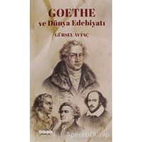 Goethe ve Dünya Edebiyatı - Gürsel Aytaç - Hece Yayınları