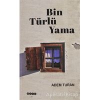 Bin Türlü Yama - Adem Turan - Hece Yayınları