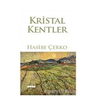 Kristal Kentler - Hasibe Çerko - Hece Yayınları