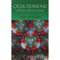 Çiçek Dürbünü - Talat Sait Halman - Hece Yayınları