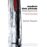 Modern Türk Şiirinde Ötekileştirme - Sema Noyan - Hece Yayınları