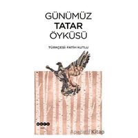 Günümüz Tatar Öyküsü - Kolektif - Hece Yayınları