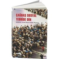 Çağdaş Sosyal Teoride Din - Cevat Özyurt - Hece Yayınları