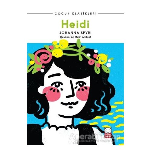 Heidi - Johanna Spyri - Kırmızı Kedi Çocuk