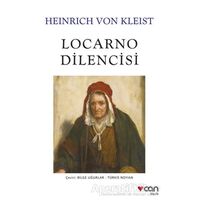 Locarno Dilencisi - Heinrich von Kleist - Can Yayınları