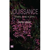 Jouissance: Cinsellik, Istırap ve Tatmin - Darian Leader - Encore Yayınları