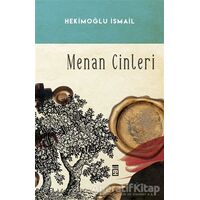 Menan Cinleri - Hekimoğlu İsmail - Timaş Yayınları