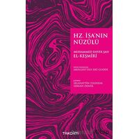 Hz. İsa’nın Nüzülü - Muhammed Enver Şah El-Keşmîrî - Takdim