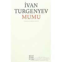 Mumu - Ivan Sergeyevich Turgenev - Helikopter Yayınları
