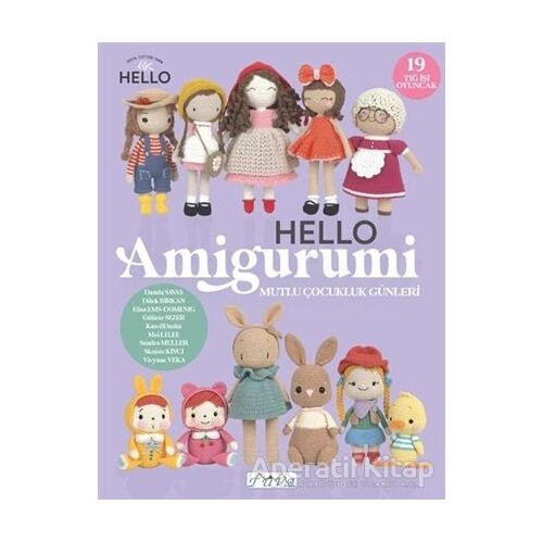 Hello Amigurumi - Mutlu Çocukluk Günleri - Kolektif - Tuva Yayıncılık