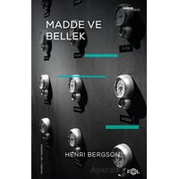 Madde ve Bellek - Henri Bergson - Fol Kitap