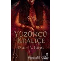 Yüzüncü Kraliçe - Emily R. King - Hep Kitap