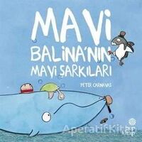 Mavi Balina’nın Mavi Şarkıları - Peter Carnavas - Hep Kitap