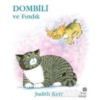 Dombili ve Fındık - Judith Kerr - Hep Kitap