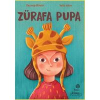 Zürafa Pupa - Zeynep Birsin - Hep Kitap