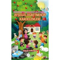 Ayşegül Öğretmen’in Kardelenleri - Ayşe Gül Rumelioğlu - Herdem Kitap