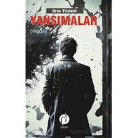 Yansımalar - Yaşam - Uras Vicdanlı - Herdem Kitap