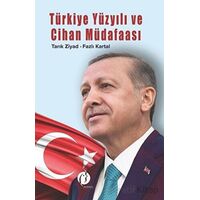 Türkiye Yüzyılı ve Cihan Müdafaası - Tarık Ziyad - Herdem Kitap