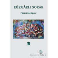 Rüzgarlı Sokak - Füsun Menşure - Herdem Kitap