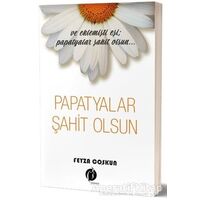 Papatyalar Şahit Olsun - Feyza Coşkun - Herdem Kitap