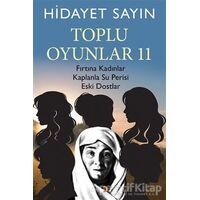 Toplu Oyunlar 11 - Hidayet Sayın - Cinius Yayınları