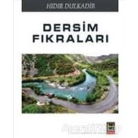 Dersim Fıkraları - Hıdır Dulkadir - Babıali Kitaplığı