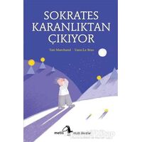 Sokrates Karanlıktan Çıkıyor - Yan Marchand - Metis Yayınları