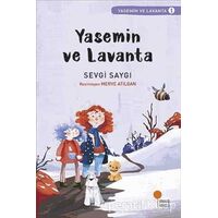 Yasemin ve Lavanta - Sevgi Saygı - Günışığı Kitaplığı