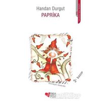 Paprika - Handan Durgut - Can Çocuk Yayınları