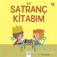 İlk Satranç Kitabım - Patricia Geis - 1001 Çiçek Kitaplar