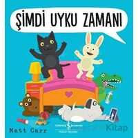 Şimdi Uyku Zamanı - Matt Carr - İş Bankası Kültür Yayınları