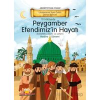 10 Hikayede Peygamber Efendimizin Hayatı Medine Dönemi - Abdüttevvab Yusuf - Uysal Yayınevi